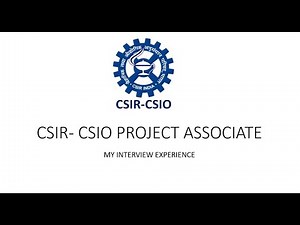 MY INTERVIEW EXPERIENCE AT CSIR CSIO