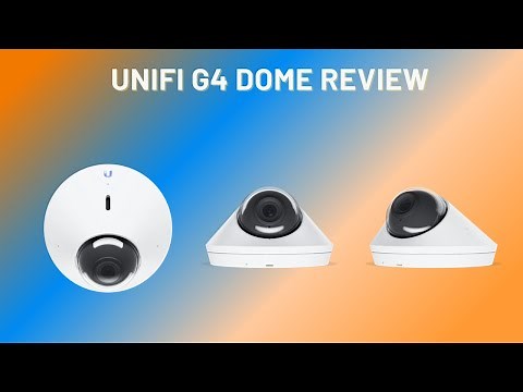Unifi G4 Dome Review