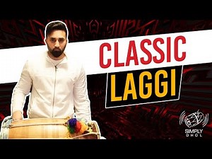 Classic Laggi [Simply Dhol #007]