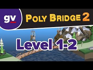 Poly Bridge 2 - 1-02 A New Slope - Walkthrough