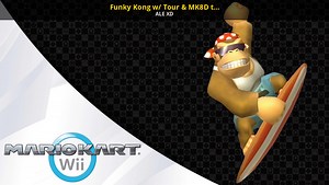 Funky Kong w/ Tour & MK8D tricks Mod for Mario Kart Wii | MKWii Mods