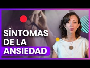 Sensaciones y síntomas físicos de la ansiedad
