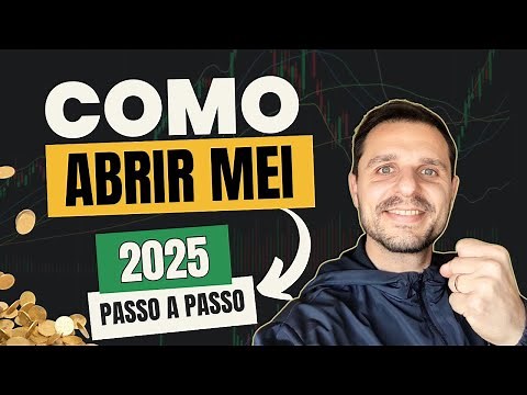 Como ABRIR MEI em 2025 (PASSO A PASSO Completo)