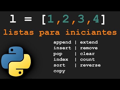 Python - listas para iniciantes 1/3 - (append, extend, insert, pop, count, sort, remove, reverse...)