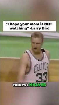 Larry Bird's Most RUTHLESS Trash Talk Story