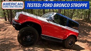 Review: The 2025 Ford Bronco Stroppe Edition Can't Be Stopped!