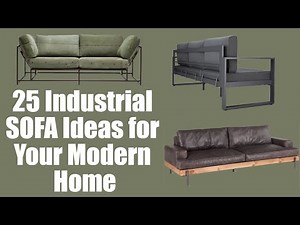 25 Industrial SOFA Ideas for Your Modern Home