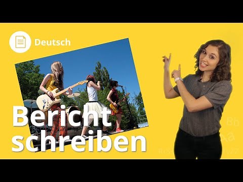 Bericht in Deutsch schreiben: Merkmale und Aufbau – Deutsch | Duden Learnattack