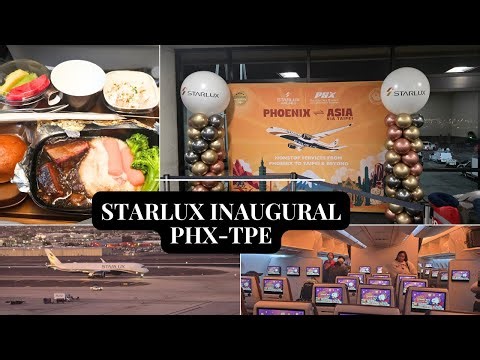Starlux Inaugural Flight Phoenix-Taipei