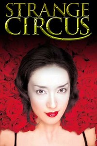 Strange Circus - Movie