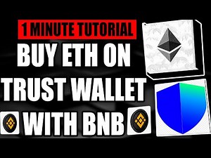 How To Buy Ethereum In Trust Wallet With BNB (Fast Tutorial)