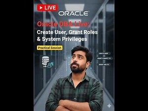 🔴 LIVE: Create User & Grant Privileges in Oracle Database | Live Demo | Oracle DBA Tutorial