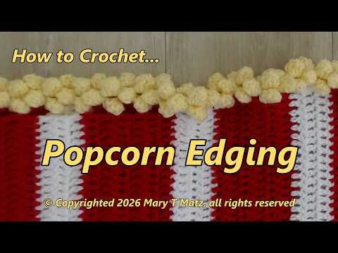 How to Crochet Popcorn Edging