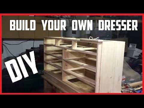 How To Build A Dresser | DIY Instructions