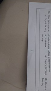 What did the farmers of India cultivate before independence?(A... | Filo