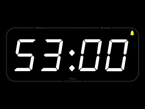 53 MINUTE - TIMER & ALARM - 1080p - COUNTDOWN