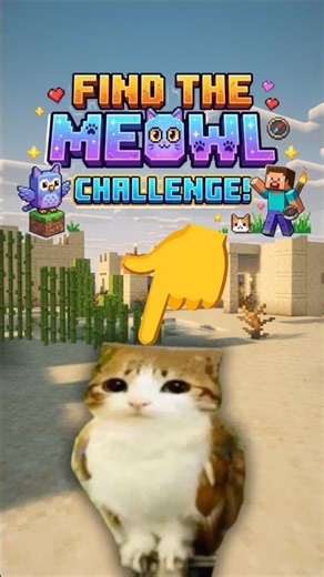 Spot The Meowl Challenge! #minecraft