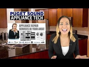 Best Seattle Bellevue Tacoma Washer Refrigerator Range Repair CALL (425) 243-9482 or (253) 455-2080