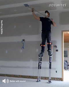 These Stilts Will Replace Your Ladders!! | Fossbytes