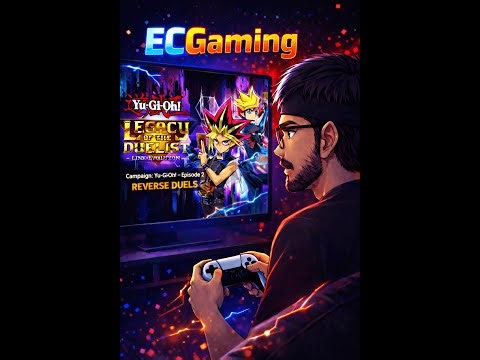 Yu-Gi-Oh! Legacy of the Duelist: Link Evolution – Episode 2 | Original Series REVERSED (PS5)