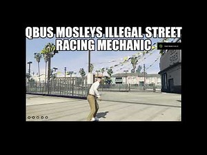QBus Mosleys Illegal Street Racing Mechanic (Custom Job & Job Script)