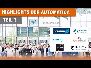Highlights von der automatica Messe 2022 Teil 3 | Werner Hampel - Der Roboterkanal