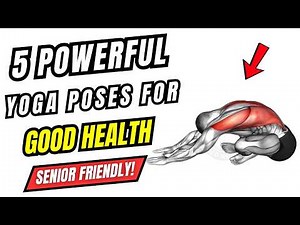 5 Gentle But Powerful Yoga Poses for Seniors (Start Today!)