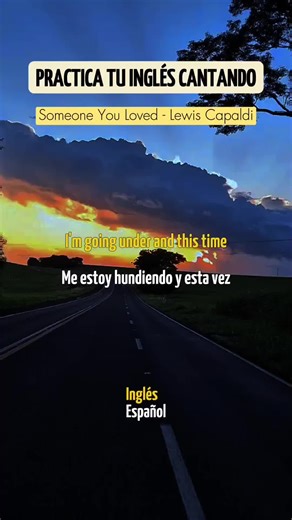 Learn English Through Singing: Someone You Loved