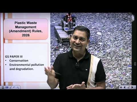 7 April, 2026 Editorial Discussion | Plastic Waste Management, Nuclear Power