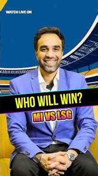 🚨 IPL 2026: MI vs LSG - Winner Prediction & Dream11 Team 🔥