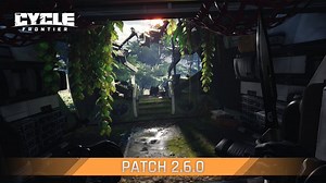 The Cycle: Frontier Patch 2.6.0 Improves Matchmaking and Fixes Exploits