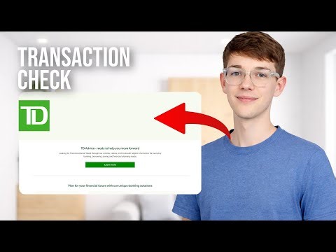 How To Check Your Transaction History On TD 2026 (HISTORY VIEW)