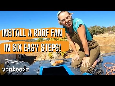 How To Install a Maxx Air Fan Van Conversion Ford Transit DIY Van Conversion