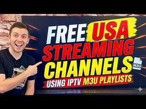 Free USA Streaming Channels Using IPTV M3U Playlists