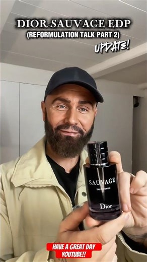 Dior Sauvage EDP (Reformulation Talk Part 2) OUT SOON!