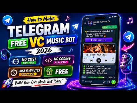 How To Make FREE Telegram VC Music Bot 2026 🎵 | No Coding FREE in 5 Minutes 🚀