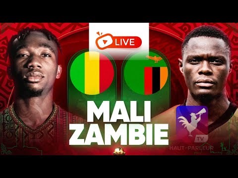 🛑MALI VS ZAMBIE COUPE D'AFRIQUE MAROC 2025