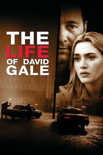 The Life of David Gale (2003) - Movie