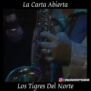 La Carta Abierta - Los Tigres Del Norte 🎤🎶😉 | Música Viejita Mx
