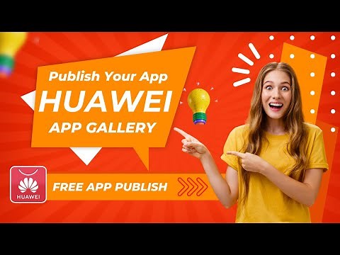 How to Publish app on Huawei Appgallery 2024 | How to Publish app on Huawei App Store