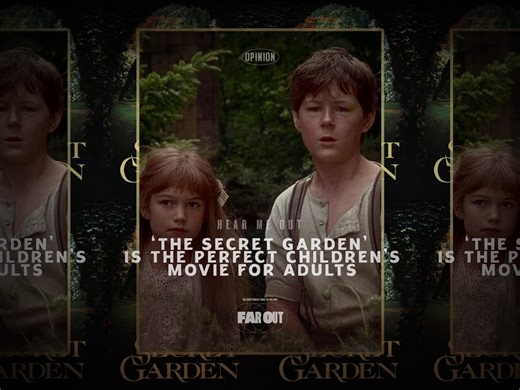 Why ‘The Secret Garden’ is the perfect children’s movie for adults