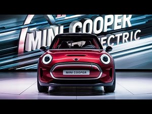 2025 MINI Cooper Electric: Eco-Friendly and Fun