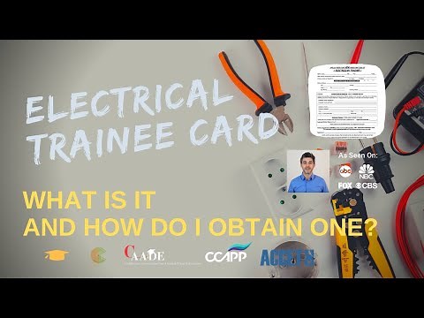 Electrical Trainee Card: What is It and How Do I Obtain One?