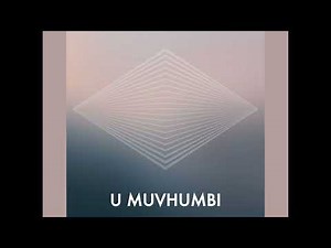U Muvhumbi (Live) (feat. Minister K. Tshifura)