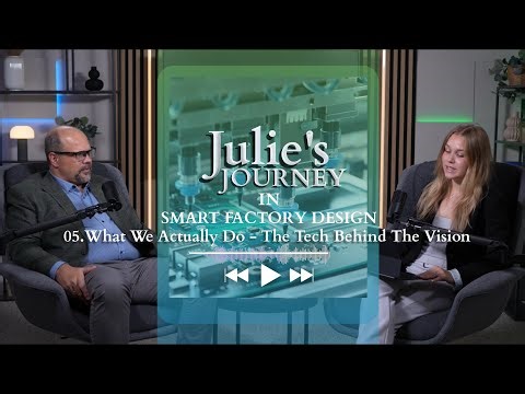 Julie’s Journey I Episode 05 I What We Actually Do? - The Tech Behind The Vision