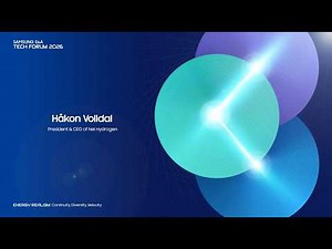 SAMSUNG E&A Tech Forum 2026 Welcome Message from Håkon Volldal (President&CEO of Nel Hydrogen)🤗