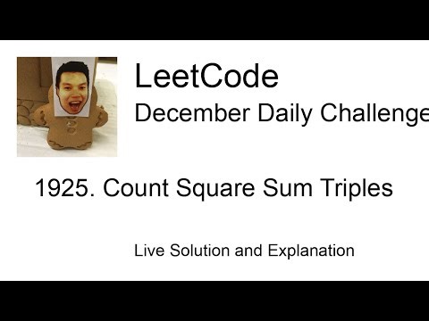 Daily Leetcode #2078: Dec 08, 2025 - 1925. Count Square Sum Triples