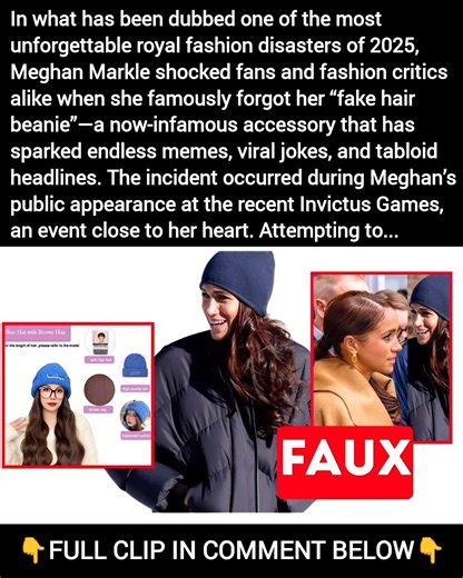 23K views · 95 reactions | In what has been dubbed one of the most unforgettable royal fashion disasters of 2025, Meghan Markle shocked fans and fashion critics alike when she famously forgot her “fake hair beanie”—a now-infamous accessory that has sparked endless memes, viral jokes, and tabloid headlines........ Full article check comment | Royal Game of Thrones | Facebook