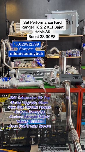 1.9K views · 21 reactions | Performance Set Ford Ranger T6 2.2 XLT Boost 28-30PSI Spec Daily -SMT Intercooler Kit Plug & Play -Dino Box Throttle Response -Custom Downpipes -Custom Exhaust Bullet -Open Pod/Intake System 0129812599 Shopee: infinitetuninghub | NatNatt Infinite Tuning Hub | Facebook