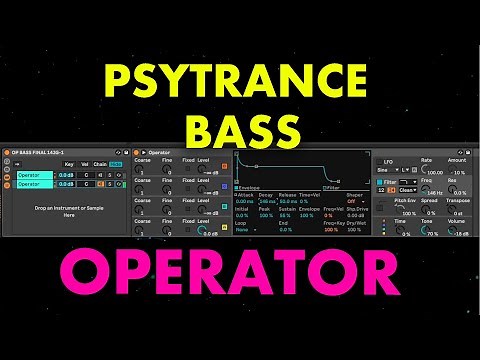 Psytrance Bass With Ableton's Operator - Psytrance Tutorial Ableton